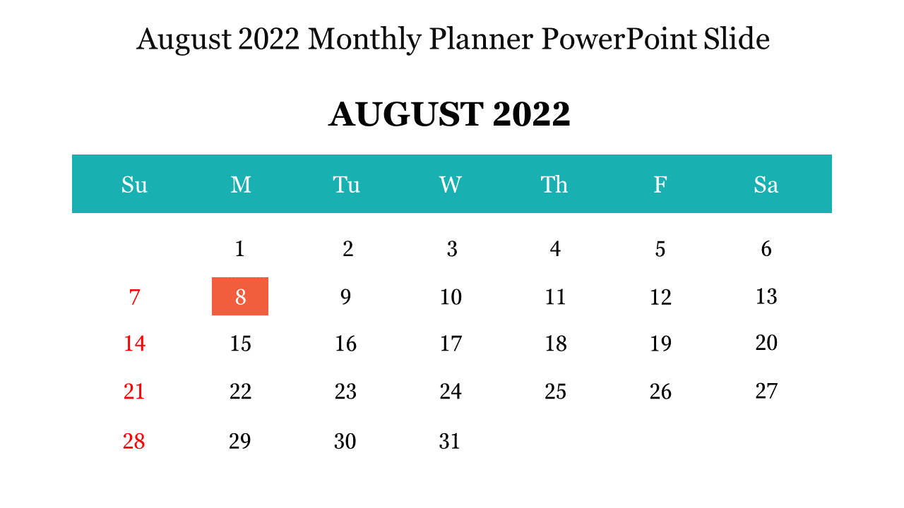 August 2022 Monthly Planner PowerPoint Slide